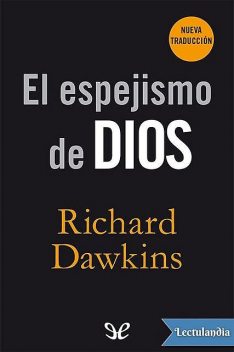 El espejismo de Dios, Richard Dawkins