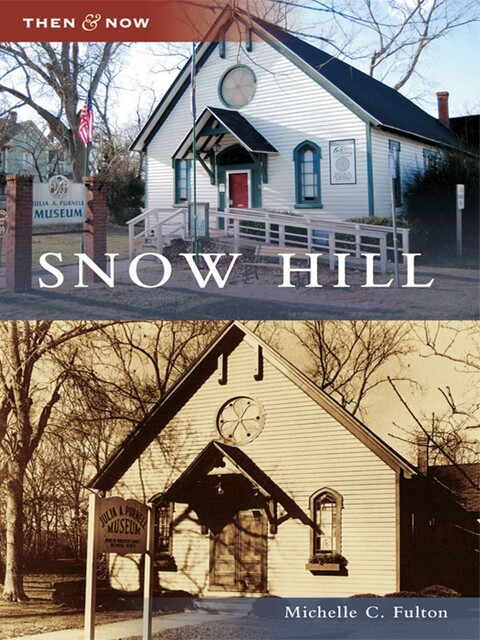 Snow Hill, Michelle Fulton