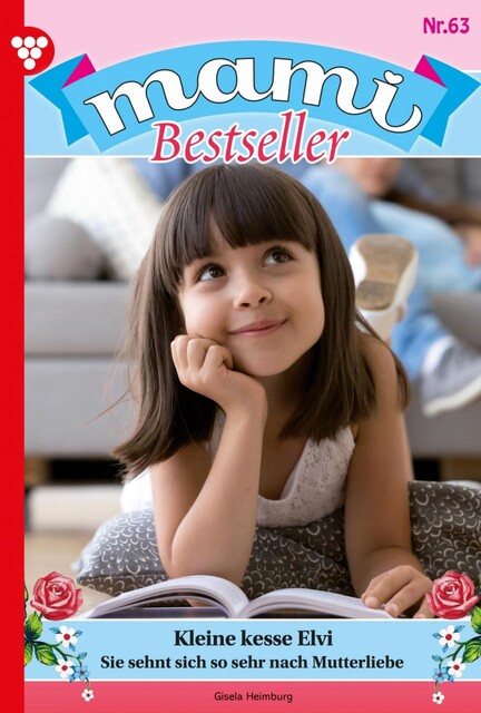 Mami Bestseller 63 – Familienroman, Birke-May Bergen