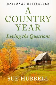 A Country Year, Sue Hubbell