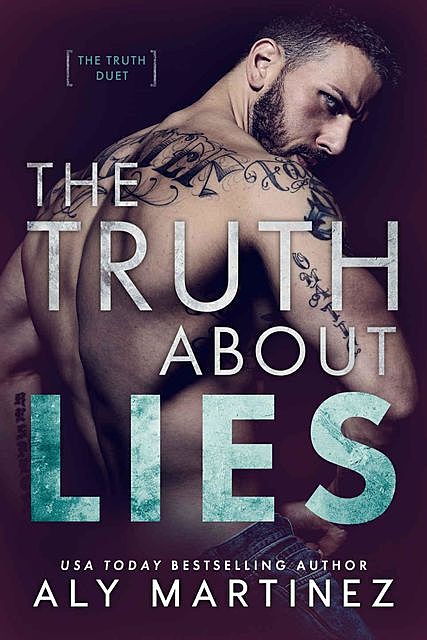 The Truth About Lies, Aly Martinez