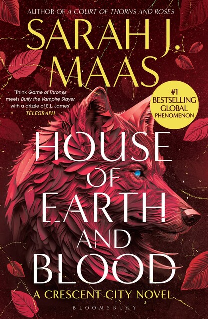 House of Earth and Blood, Sarah J. Maas