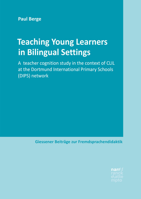 Teaching Young Learners in Bilingual Settings, Paul Berge