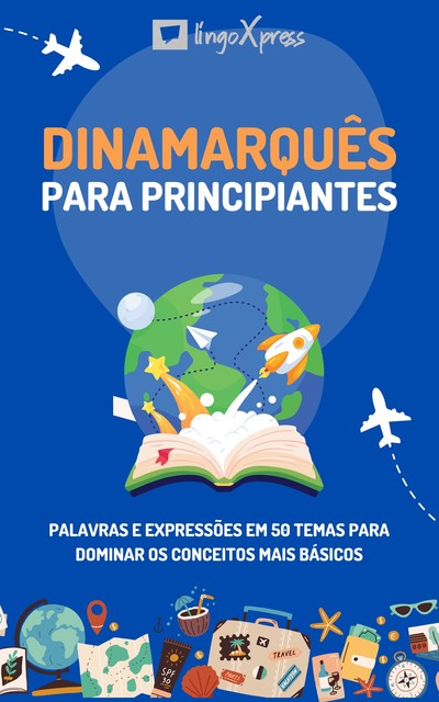 Dinamarquês para principiantes, lingoXpress