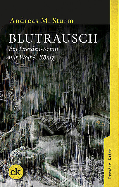 Blutrausch, Andreas M. Sturm