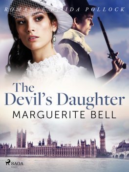 The Devil’s Daughter, Marguerite Bell