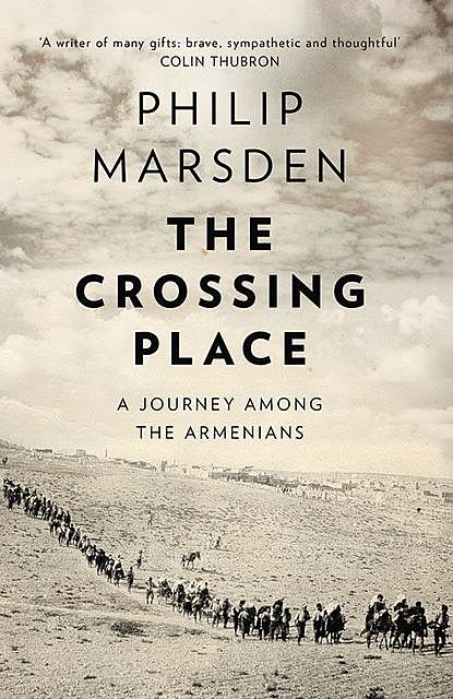 The Crossing Place, Philip Marsden