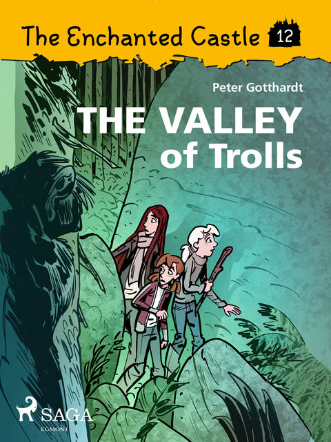 The Enchanted Castle 12 – The Valley of Trolls, Peter Gotthardt