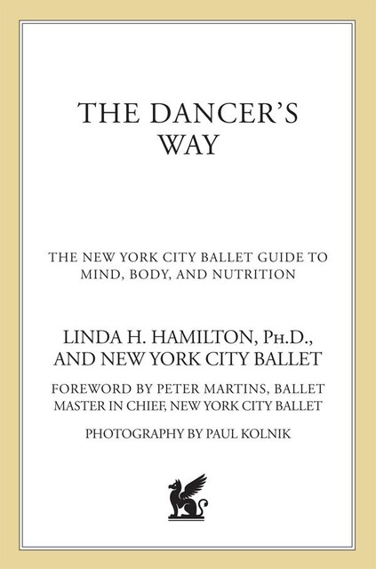 The Dancer's Way, Linda Hamilton, New York City Ballet