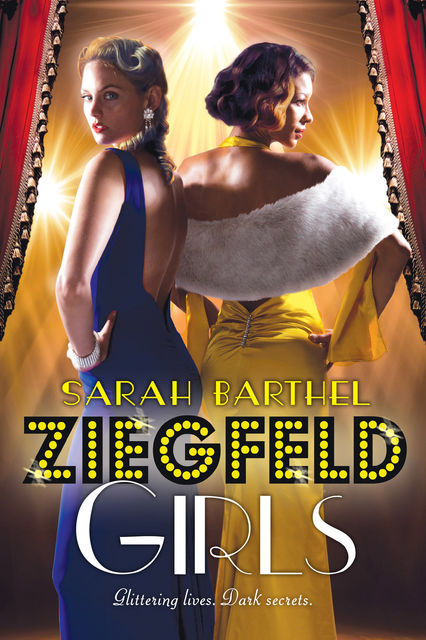 Ziegfeld Girls, Sarah Barthel