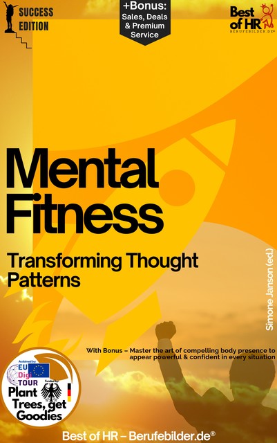 Mental Fitness – Transforming Thought Patterns, Simone Janson