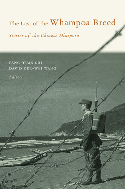 The Last of the Whampoa Breed, David Wang, Pang-yuan Chi