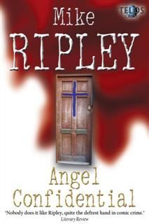 Angel Confidential, Mike Ripley