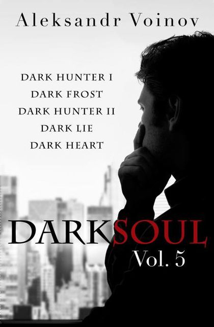 Dark Soul Vol. 5, Voinov Aleksandr