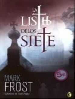 La Lista De Los Siete, Mark Frost