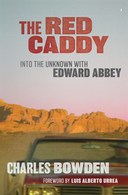 The Red Caddy, Charles Bowden