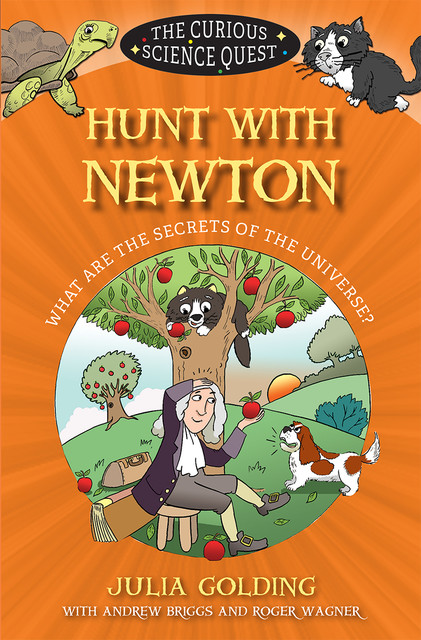 Hunt with Newton, Julia Golding, Andrew Briggs, Roger Wagner