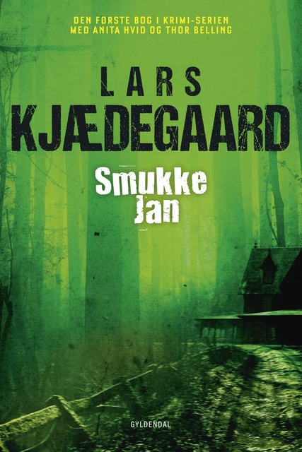 Smukke Jan, Lars Kjædegaard