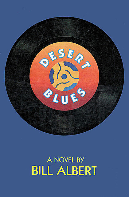 Desert Blues, Bill Albert