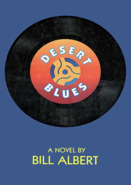 Desert Blues, Bill Albert