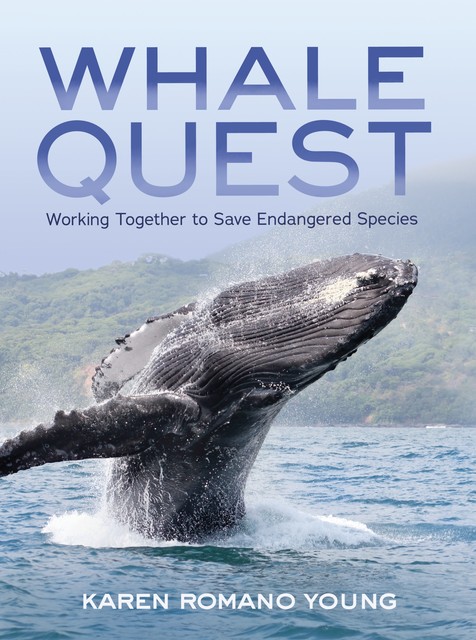 Whale Quest, Karen Romano Young