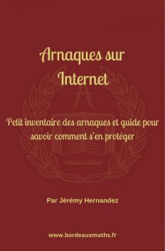 Arnaques sur Internet, Jérémy HERNANDEZ
