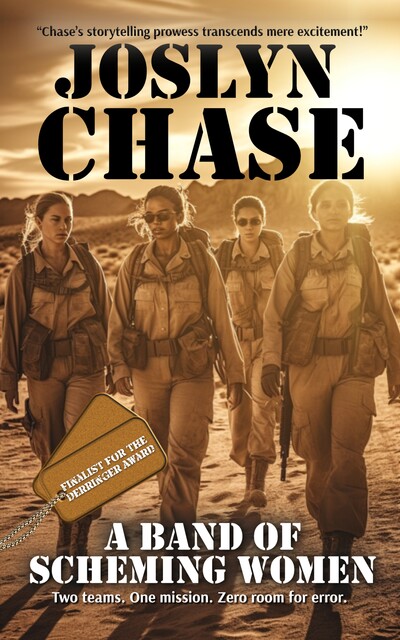A Band of Scheming Women, Joslyn Chase