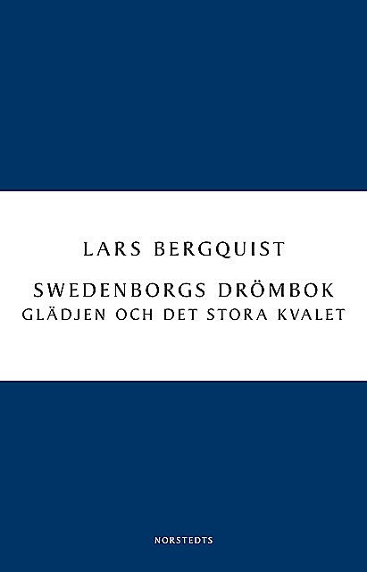 Swedenborgs drömbok, Lars Bergquist