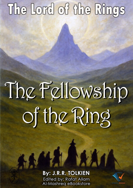 THE FELLOWSHIP OF THE RING, John R.R.Tolkien