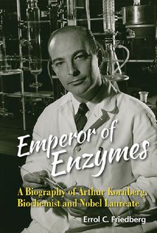 Emperor of Enzymes, Errol C Friedberg