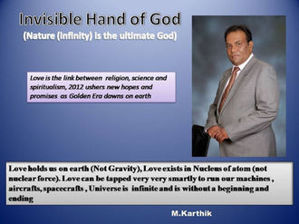 Invisible Hand of God, M. Karthik