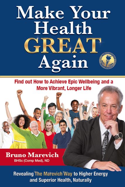Make Your Health Great Again, Bruno Marevich