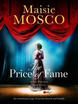 The Price of Fame, Maisie Mosco