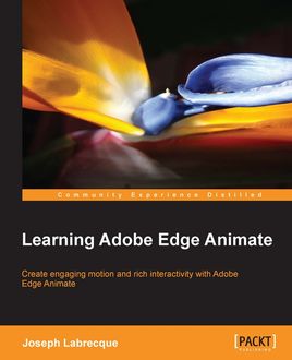 Learning Adobe Edge Animate, Joseph Labrecque