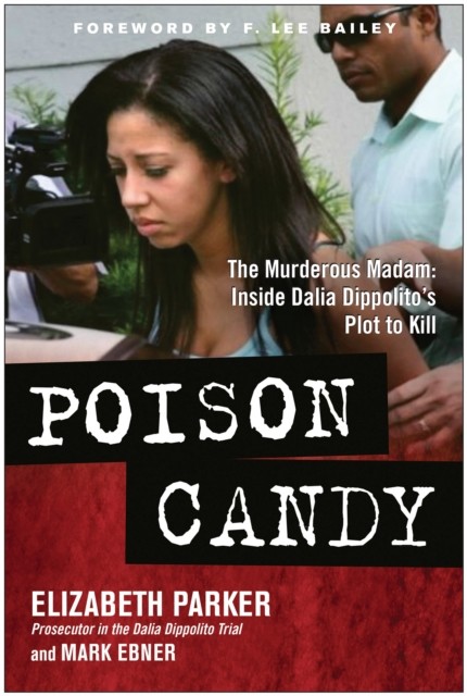 Poison Candy, Mark Ebner, Elizabeth Parker