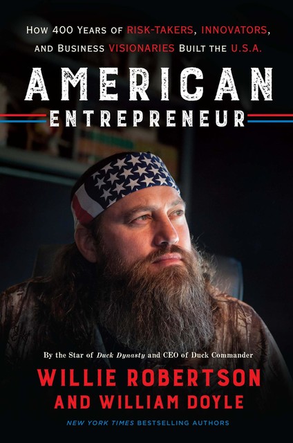 American Entrepreneur, Willie Robertson, William Doyle