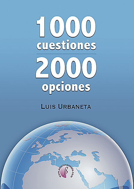 1000 cuestiones, 2000 opciones, Luis Urbaneta