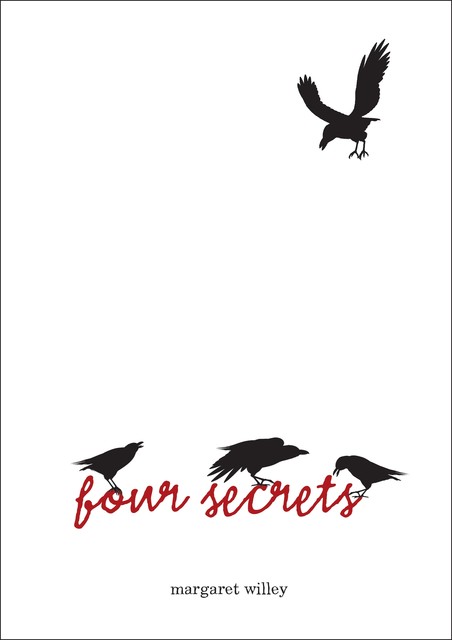 Four Secrets, Margaret Willey