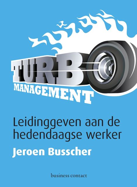 Turbomanagement, Jeroen Busscher