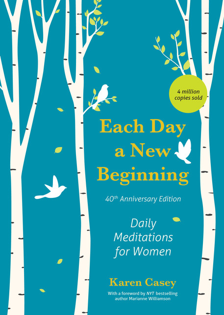 Each Day a New Beginning, Karen Casey