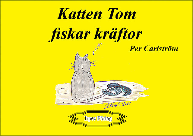 Katten Tom fiskar kräftor, Per Carlström