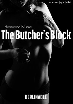 The Butcher's Block, Desmond Blume