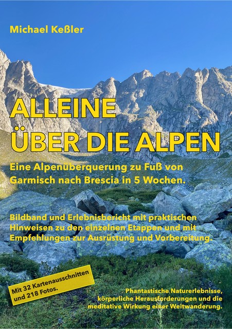 Alleine über die Alpen, Michael Kessler