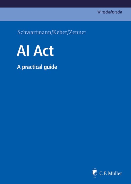 AI Act, Keber, Schwartmann, Zenner