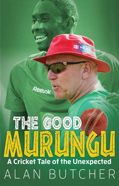 The Good Murungu, Alan Butcher