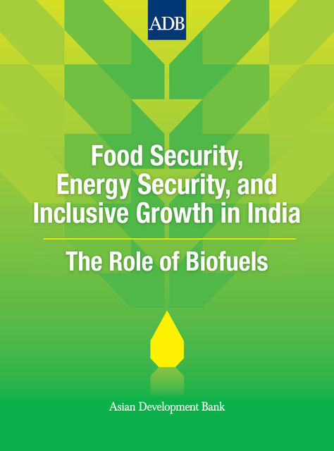 Food Security, Energy Security, and Inclusive Growth in India, Herath Gunatilake