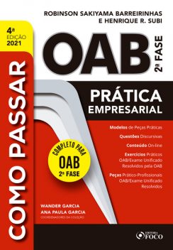 Como passar na OAB 2ª fase, Henrique Subi, Robinson Barreirinhas