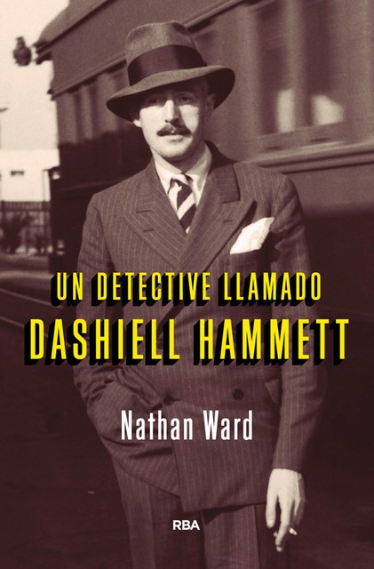 Un detective llamado Dashiell Hammet, Nathan Ward