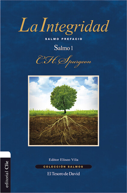 La integridad, Charles Spurgeon