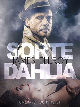 Sorte Dahlia, James Ellroy